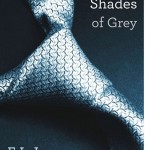 Fifty Shades of Grey Fifty Shades of Grey
